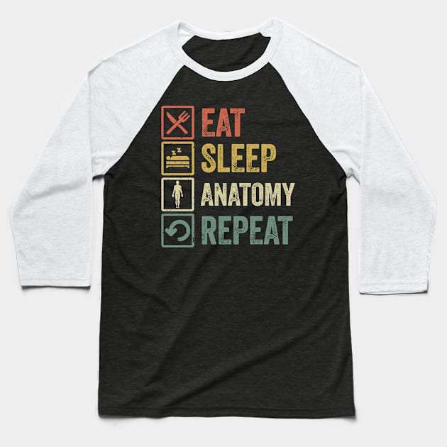 Funny eat sleep anatomy repeat retro vintage gift Baseball T-Shirt by Lyume